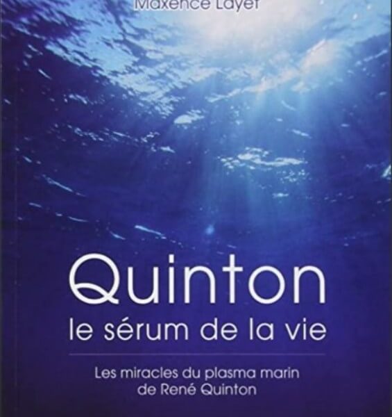 Quinton, le sérum de la vie@
